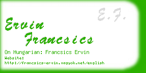 ervin francsics business card